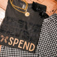 JESUS SAVES, I SPEND TEE